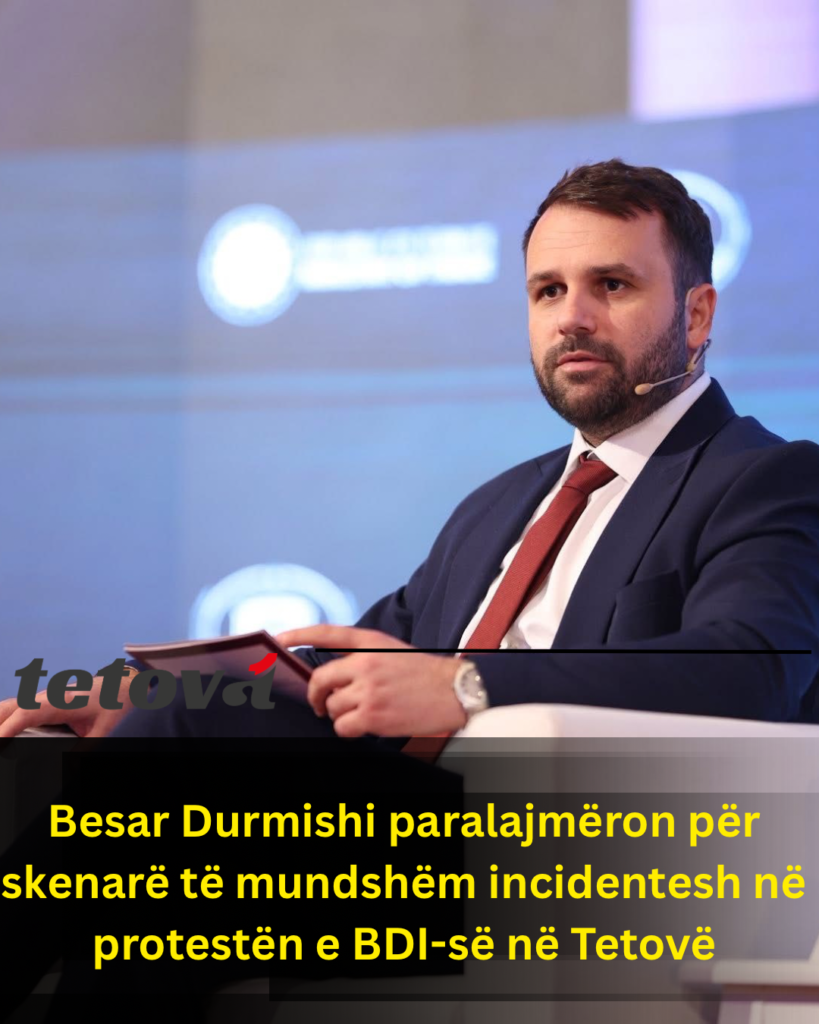 Besar Durmishi paralajmëron për skenarë të mundshëm incidentesh në protestën e BDI-së në Tetovë
